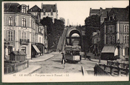 72 - LE MANS - Vue Prise Vers Le Tunnel - Tramway - Le Mans