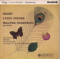 WALTER GIESSEKING -  UK EP - GRIEG - LYRIC PIECES - GIESEKING - BUTTERFLY + 3 - Klassik