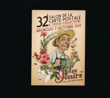 Brignoles 2012 -  32 ° Salon De La Carte Postale - Les Fleurs - Collector Fairs & Bourses