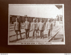WW1 Prima Guerra Mondiale Prigionieri D'Austria Catturati Nel 1915 - Other & Unclassified