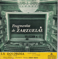 FRAGMENTOS DE ZARZUELAS - LA DOLOROSA - SPAIN EP - CUADRO MUSICAL 1 & 2 - Klassik