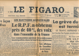 LE FIGARO, Mardi 21 Octobre 1947, N° 965, Elections Municipales, Le R.P.F., Grève Du Métro, Ultimatum Des Cheminots... - Allgemeine Literatur