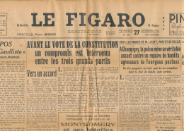LE FIGARO, Vendredi 27 Septembre 1946, N° 661, Vote De La Constitution, Champigny, Fourgons Postaux, Politique U.S.A... - Allgemeine Literatur