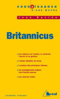 Connaissance D'une Oeuvre : Britannicus Jean Racine - Otros & Sin Clasificación