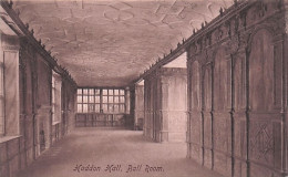 Derbyshire - HADDON HALL - Ball Room - Derbyshire