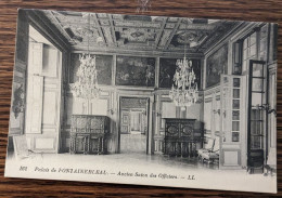 Carte Postale Palais De Fontainebleau : Ancien Salon Des Officiers - Non Classés