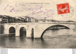 D47  VILLENEUVE Sur LOT  Le Pont  ..... - Villeneuve Sur Lot