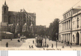 D72  LE MANS  Le Théâtre Et La Cathédrale  ..... - Le Mans