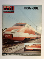 VIE DU RAIL 1972 1337 TGV 001 HAUT DU THEM MOUX CORBIGNY GY GRAY - Treinen