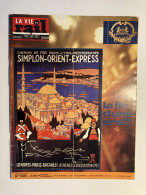 Vie Du Rail 1977 1599 SIMPLON ORIENT EXPRESS CIWL LA MOTTE SAINTE ROSELINE - Trains