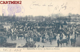 SAINT-POL LE MARCHE AUX BESTIAUX+ CACHET GUERRE SERVICE AUTOMOBILE SECTION T.M. 285 62 PAS-DE-CALAIS - Saint Pol Sur Ternoise