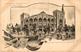 PARIS EXPOSITION 1900 L'EXPOSITION DE MADAGASCAR - Exhibitions