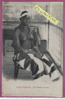 Afrique*** Congo Français - Une Calebasse à Loango (Femme Avec Bijoux /cliché P.A.) - Französisch-Kongo