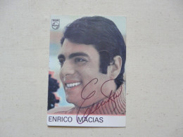 AUTOGRAPHE - PHOTO GAMMA : PHILIPS - ENRICO MACIAS - Singers & Musicians