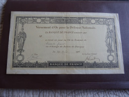 FRANCE Versement D OR Pour La Défense Nationale  28/08/1916 BANQUE DE FRANCE - 1917-1919 Army Treasury