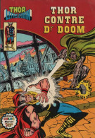 Thor Le Fils D'Odin 11 Thor Contre Dr Doom BE AREDIT  10-1980 - Thor