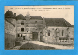 Environs De VILLERS COTTERÊTS - BOURGFONTAINE - ANCIEN COUVENT DE CHARTREUX - La Vue Interieure Porte à Clous - Villers Cotterets