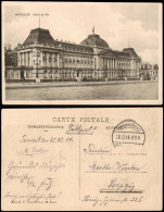 Brüssel Bruxelles Palais Royal Du Roi 1914   1. Weltkrieg Als Feldpost Gelaufen - Other & Unclassified