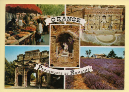 84. ORANGE – Le Marché – Théâtre Antique Romain – Arc De Triomphe – Multivues (voir Scan Recto/verso) - Orange