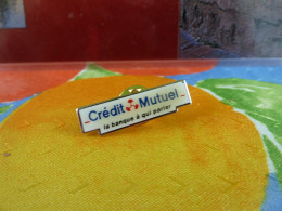 PIN'S " CREDIT MUTUEL ". - Banken