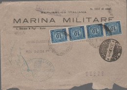 ITALIA - Storia Postale Repubblica - 1950 - 4 X 10 Segnatasse - Lettera Con Tassa A Carico Del Destinatario - Marina Mil - 1946-60: Marcophilia