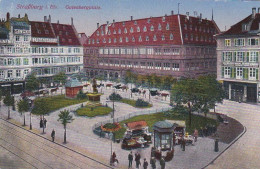 AK Straßburg Im Elsass - Gutenbergplatz - Feldpost Fuss-Artl. Nr. 13 - 1916 (69698) - Elsass