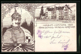 Künstler-AK Erfurt, Kaiser-Commers Des Bauschulvereins 1905, Portrait Des Kaisers  - Erfurt
