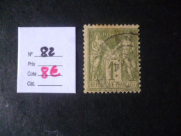 Timbre France Oblitéré N° 82  1883 - 1876-1898 Sage (Type II)