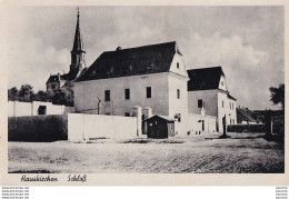 B19- HAUSKIRCHEN - SCHLOSS  - ( 2 SCANS ) - Autres & Non Classés