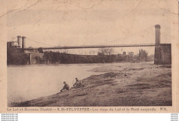 B4-47)) SAINT SYLVESTRE (LOT ET GARONNE) LES RIVES DU LOT ET PONT SUSPENDU - ( ANIMEE - LAVEUSES - 2 SCANS ) - Other & Unclassified