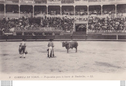 B12- CORRIDA DE TOROS - PREPARATION PARA LA SUERTE DE BANDERILAS - ( 2 SCANS ) - Corrida