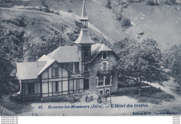 B8-39) BEAUME LES MESSIEURS (JURA) L ' HOTEL DE GROTTES - ( ANIMEE -  2 SCANS ) - Baume-les-Messieurs