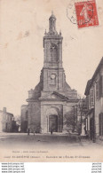 A8-33) SAINT ESTEPHE (MEDOC) CLOCHER DE L'EGLISE  SAINT  ETIENNE - ( ANIMEE ) - Autres & Non Classés