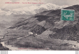 A11-66) AMELIE LES BAINS - VUE DU MONT CANIGOU ( 2.800 M ) - Sonstige & Ohne Zuordnung