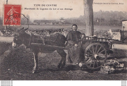 46) TYPE DU CENTRE - MARCHANDE DE LEGUMES DU LOT ET SON ATTELAGE D ' ANE - EDITEUR BESSOT ET GUIONIE , BRIVE - Other & Unclassified