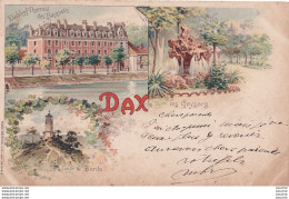 J3-40) DAX - LITHO STYLE GRUSS - LES GEYSERS - TOUR DE BORDA - SIRVIN - ( 2 SCANS ) - Dax