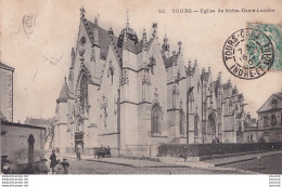  B12-37) TOURS - EGLISE NOTRE DAME LARICHE - ( ANIMEE ) - Tours