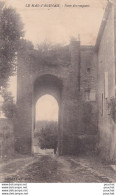 B22-47) MAS D ' AGENAIS (LOT ET GARONNE) PORTE DES REMPARTS - ( 2 SCANS ) - Autres & Non Classés