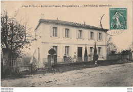 D21- 33) FRONSAC (GIRONDE) CLOS PIFFOR - ANTOINE GORSE PROPRIETAIRE  - (ANIMEE - PERSONNAGES) - Autres & Non Classés