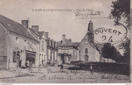 E7-72) SAINT MARS DE LOCQUENAY (SARTHE) PLACE DE L ' EGLISE - ANIMEE - HABITANTS - 1916 - ( 2 SCANS ) - Sonstige & Ohne Zuordnung