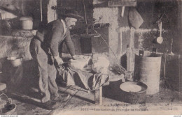 E5-63) AUVERGNE - FABRICATION DU FROMAGE DE NOS JOURS  - EN 1904   - ( 2 SCANS ) - Auvergne Types D'Auvergne