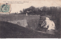 E2-22) BARRAGE DE BOSMELEAC PRES D' UZEL - LA DIGUE ET LE DEVERSOIR - 1907  - Bosméléac