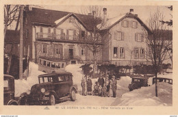 F9-67) LE DONON - HOTEL VELLEDA EN HIVER - ANIMEE - AUTOS ET AUTOBUS  - ( 2 SCANS ) - Andere & Zonder Classificatie