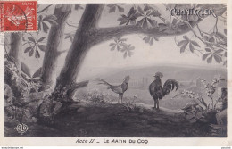 F22- CHANTECLERC - LE MATIN DU COQ - ACTE II -  EN 1904 - Teatro