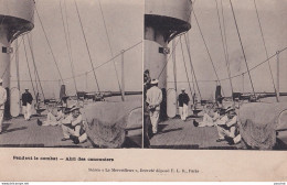 BATEAU DE GUERRE -  PENDANT LE COMBAT - ABRI DES CANONNIERS - ANIMEE - MILITAIRES - MARINS - CARTE STEREO - 2 SCANS - Guerre