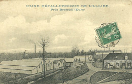 27  USINE METALLURGIQUE DE L' ALLIER PRES BRETEUIL (ref 6326) - Breteuil