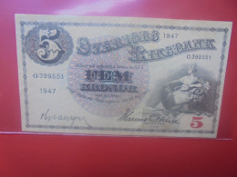 SUEDE 5 KRONOR 1947 Circuler (B.33) - Sweden