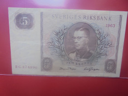 SUEDE 5 KRONOR 1963 Circuler (B.33) - Sweden