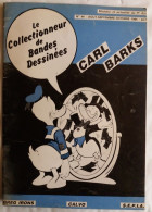 C1  Le COLLECTIONNEUR De BANDES DESSINEES # 44 1984 CARL BARKS Calvo SEPIA Irons PORT INCLUS France - Autres & Non Classés