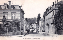 55 - Meuse - BAR Le DUC - Rue De La Gare - Grand Hotel De La Gare - Bar Le Duc